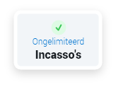 Ongelimiteerd incasso's
